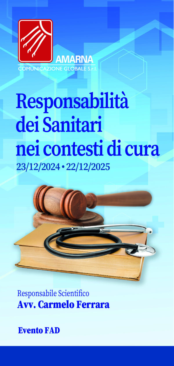 RESPONSABILITA’ DEI SANITARI NEI CONTESTI DI CURA